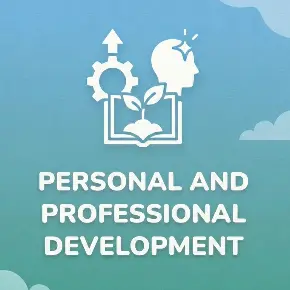 Personal and Professional Development