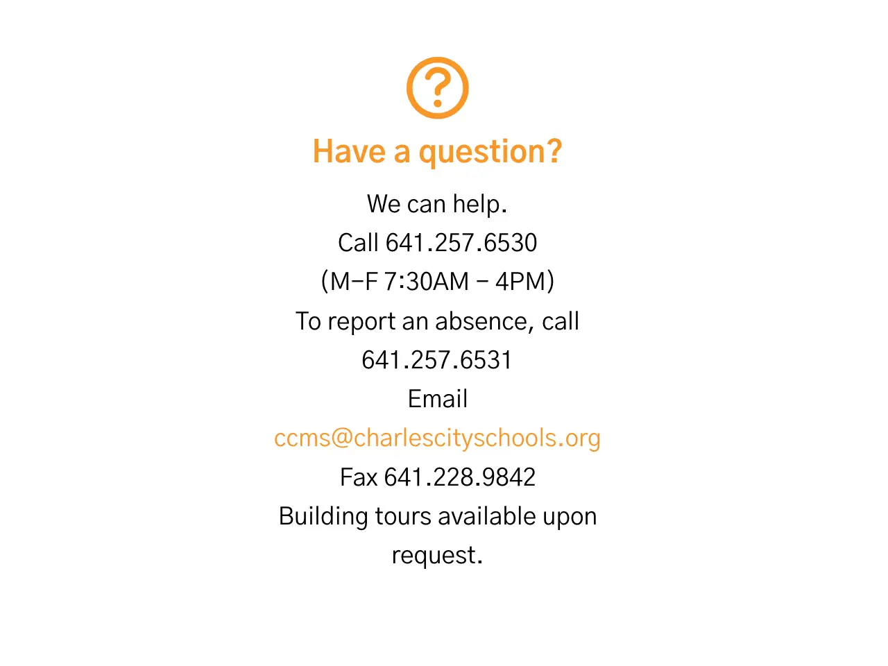 Have a question information