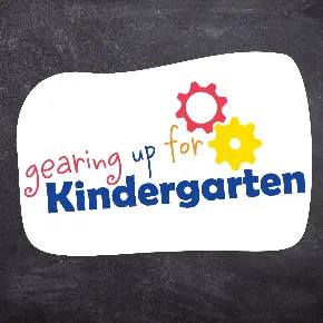 Gearing up for Kindergarten