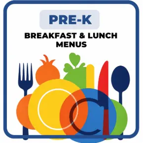 Pre-K Breakfast and Lunch Menus
